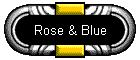 Rose & Blue